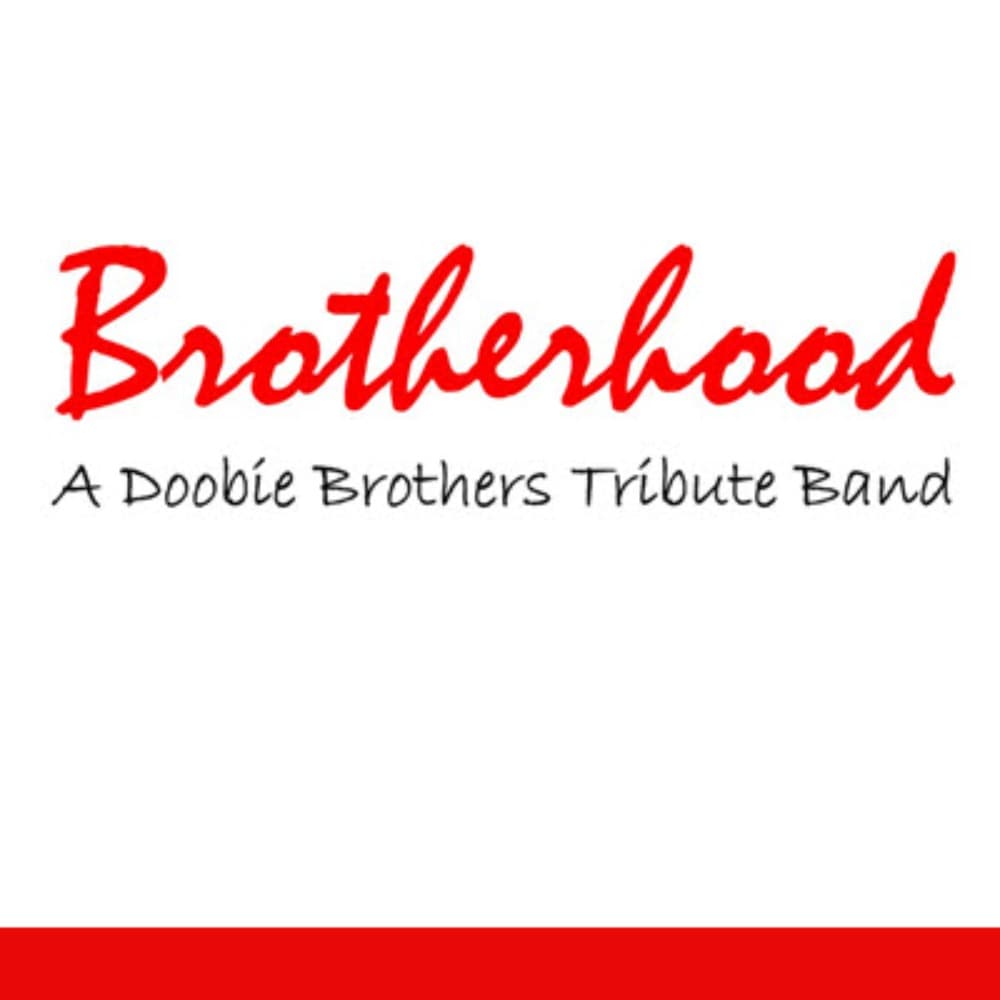 Brotherhood, a Doobie Brothers Tribute Image #1