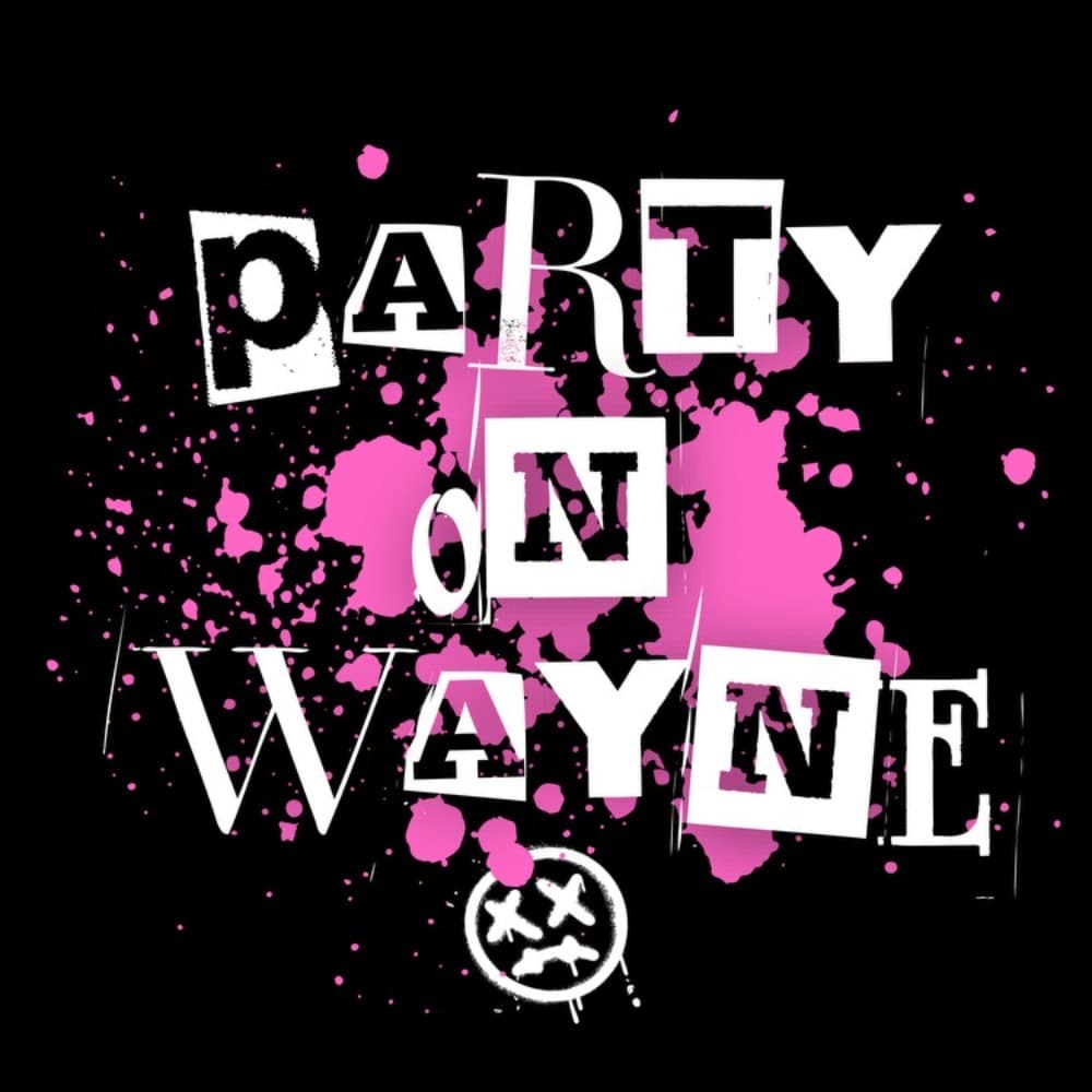 Party On Wayne! Image #3