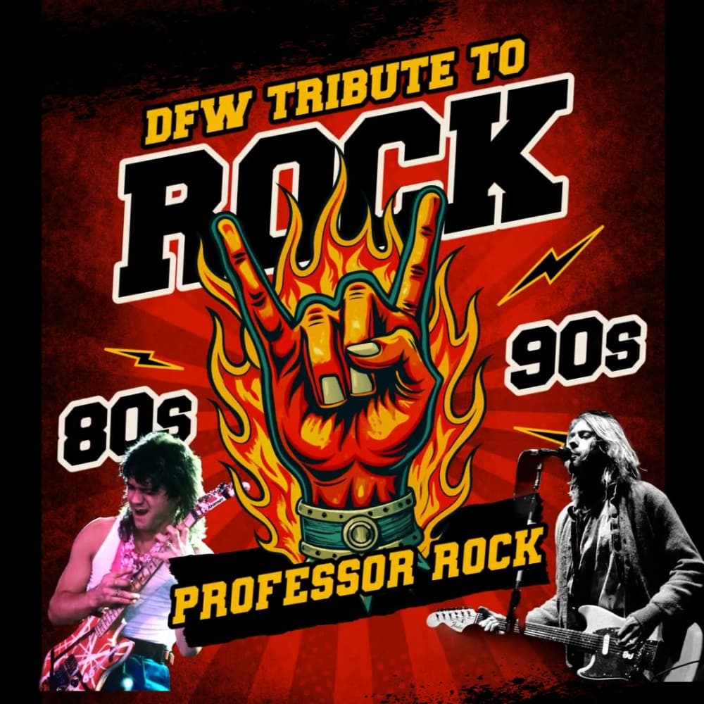 Professor Rock - DFW Tribute to 80s and 90s Rock