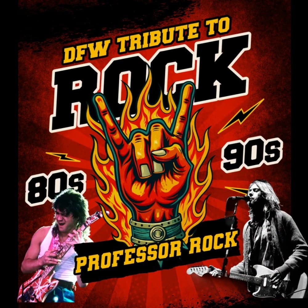 Professor Rock - DFW Tribute to 80s and 90s Rock Image #1