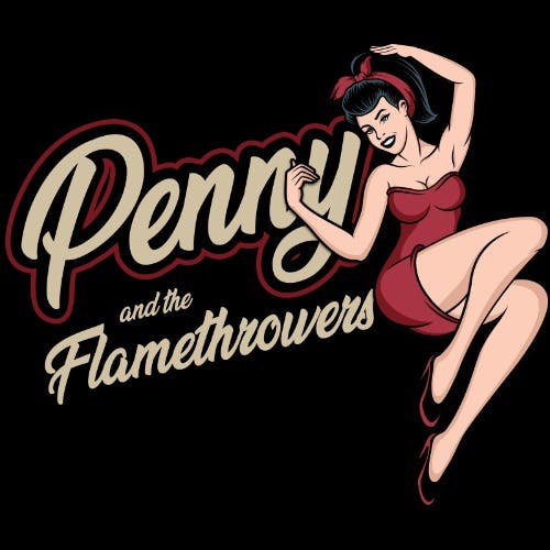 Penny and the Flamethrowers