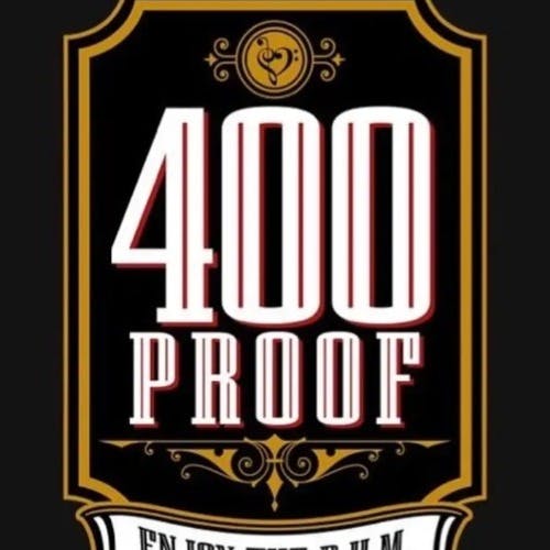 400 Proof