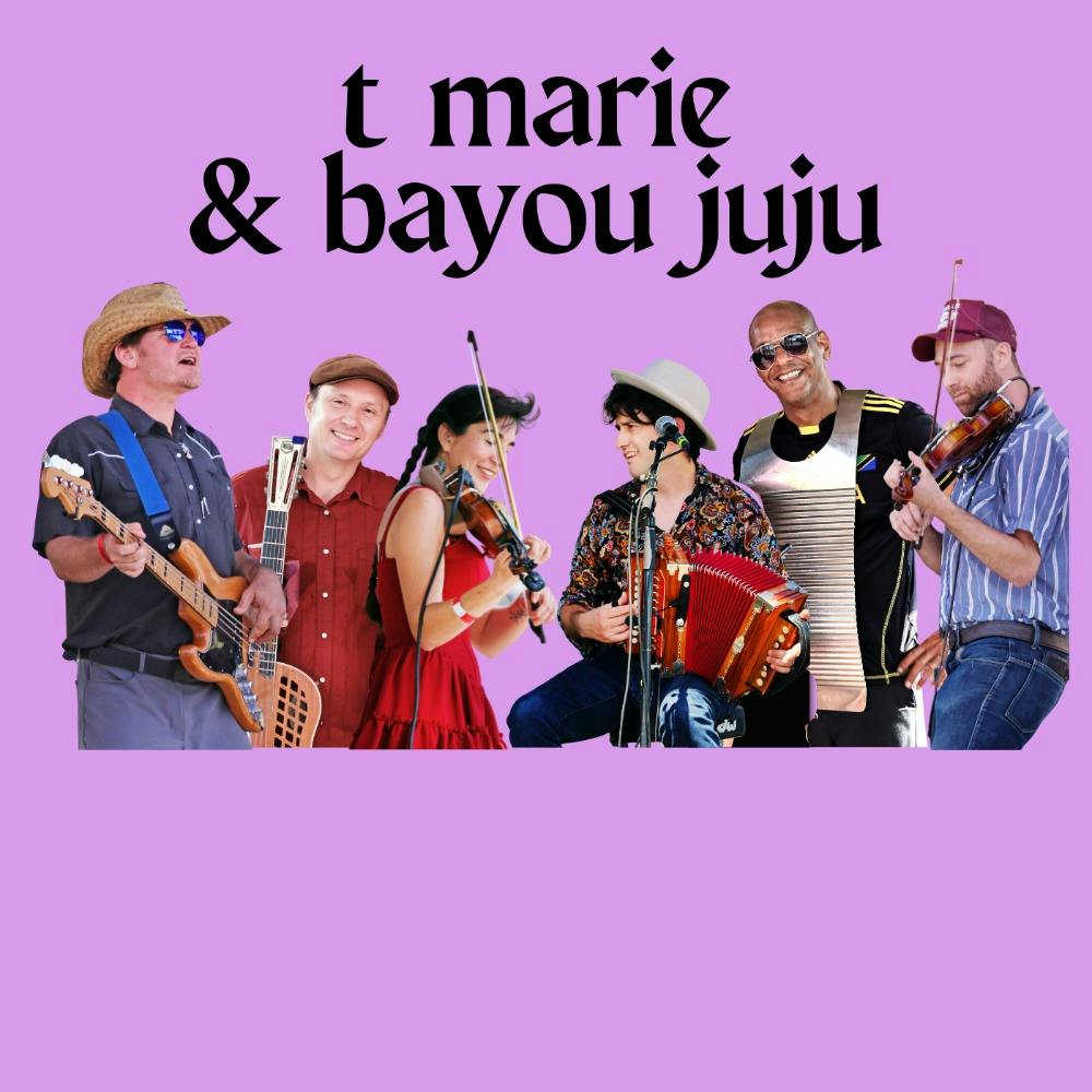 T Marie and Bayou Juju